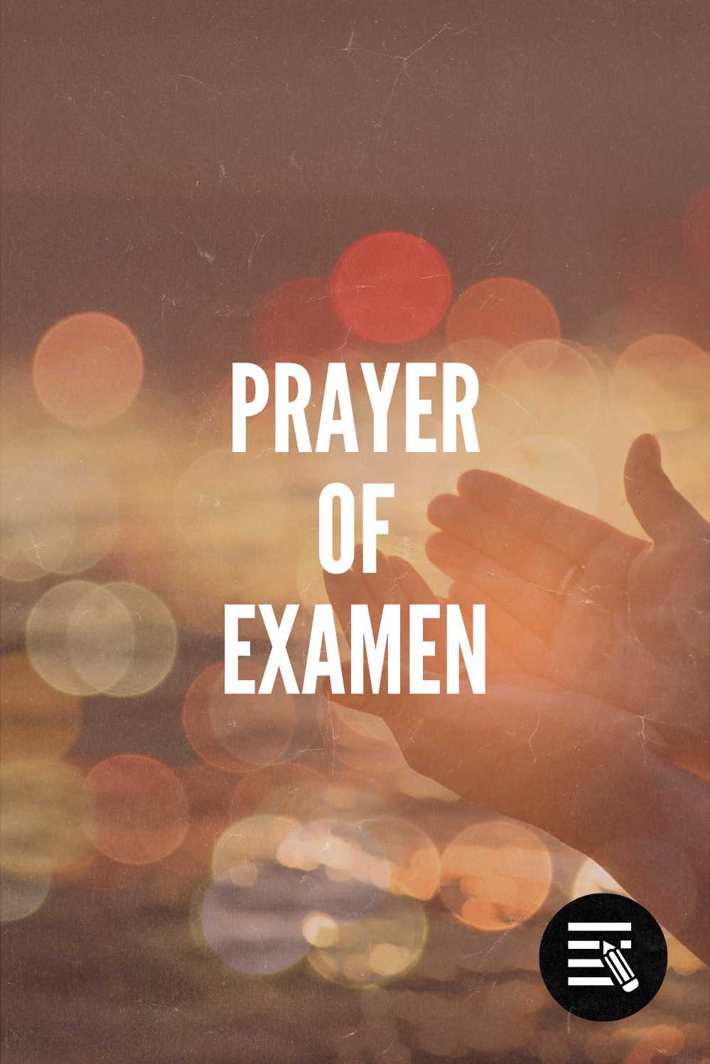 Prayer of Examen